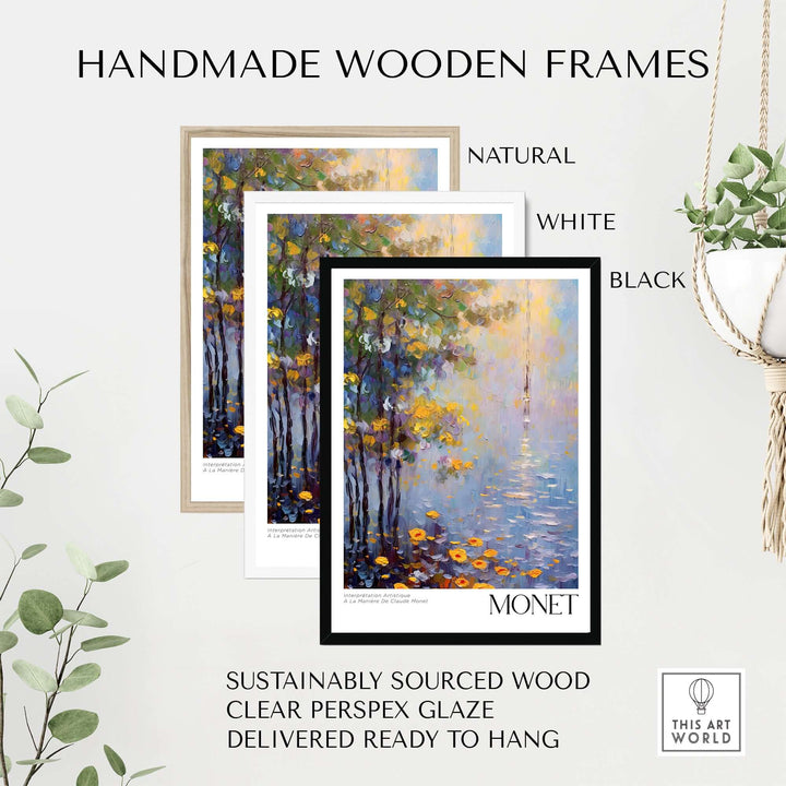 Handmade wooden frames for Claude Monet art print in natural, white, and black finishes.