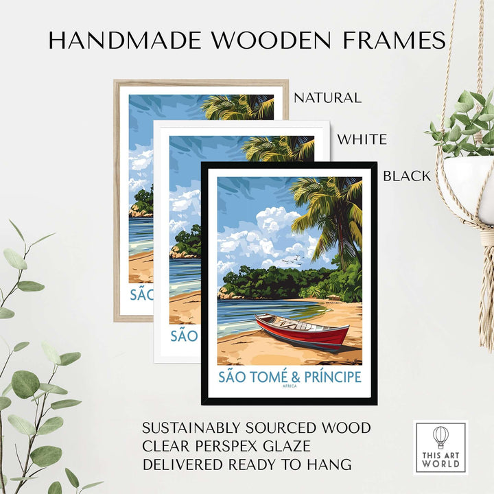 Handmade wooden frames in natural, white, and black for Island Dreams São Tomé wall art, sustainably sourced wood.