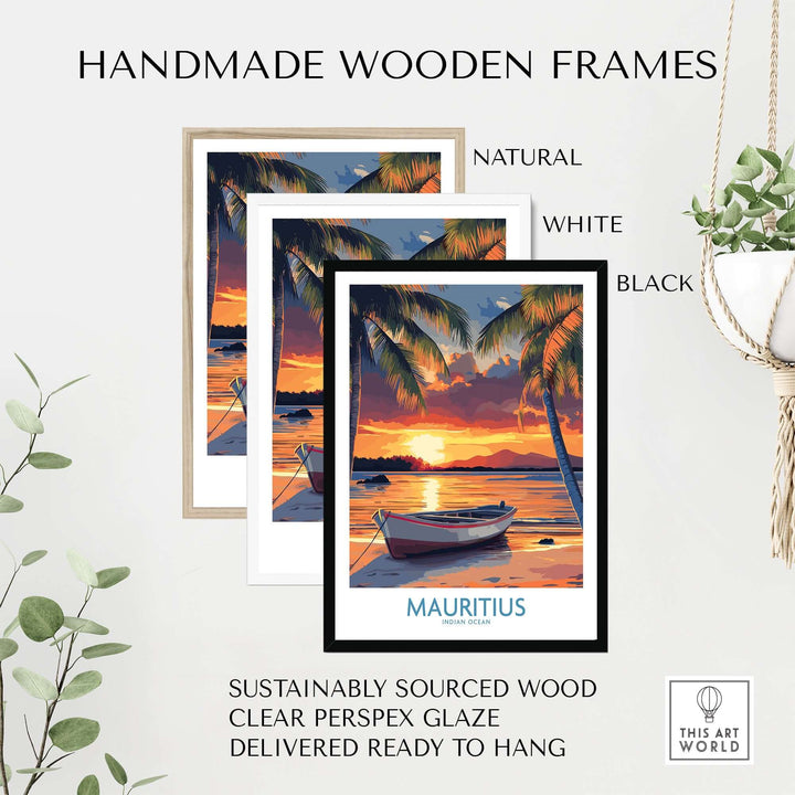 Mauritius travel poster framed in natural, white, and black handmade wooden frames showcasing a tropical sunset beach.