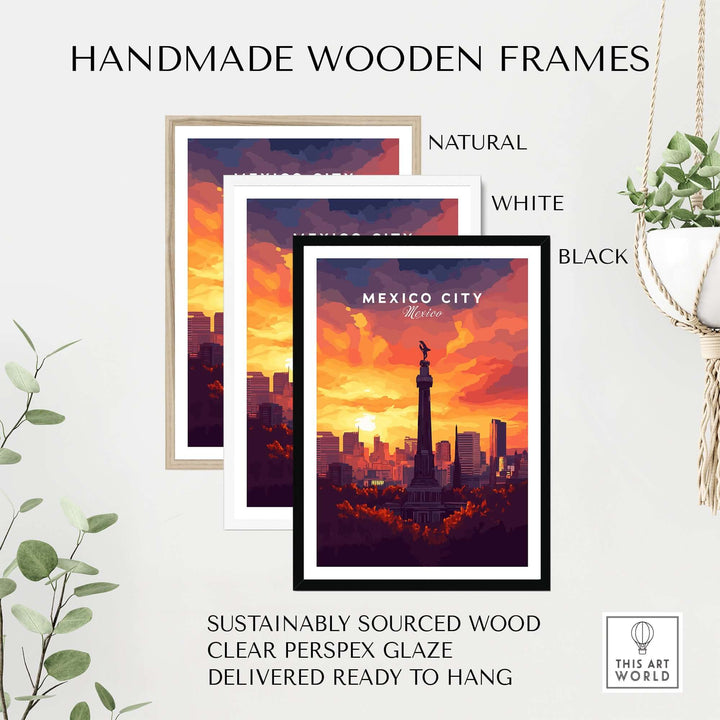 Handmade wooden frames in natural, white, and black for Mexico City travel prints, sustainably sourced and ready to hang.