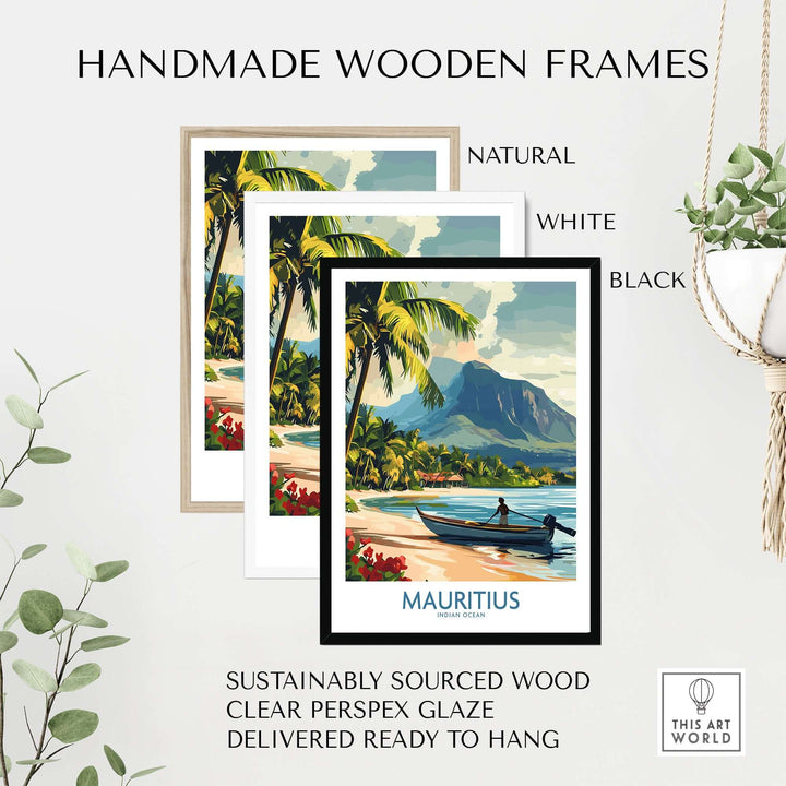 Handmade wooden frames in natural, white, and black for Mauritius print wall art, made from sustainably sourced wood.