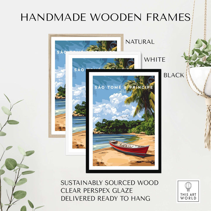 Handmade wooden frames in natural, white, and black for São Tomé & Príncipe wall art, sustainably sourced and ready to hang.