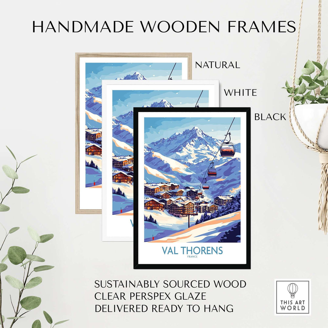 Handmade wooden frames in natural, white, and black for Val Thorens winter sports print, ready to hang.