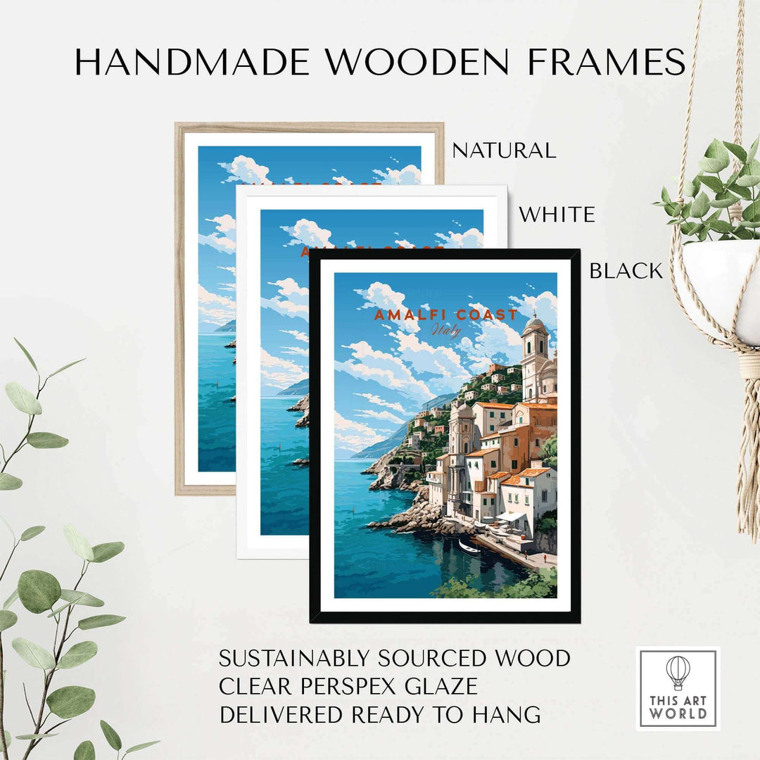 Three handmade wooden frames in natural, white, and black featuring an Amalfi Coast travel poster, ready to hang.