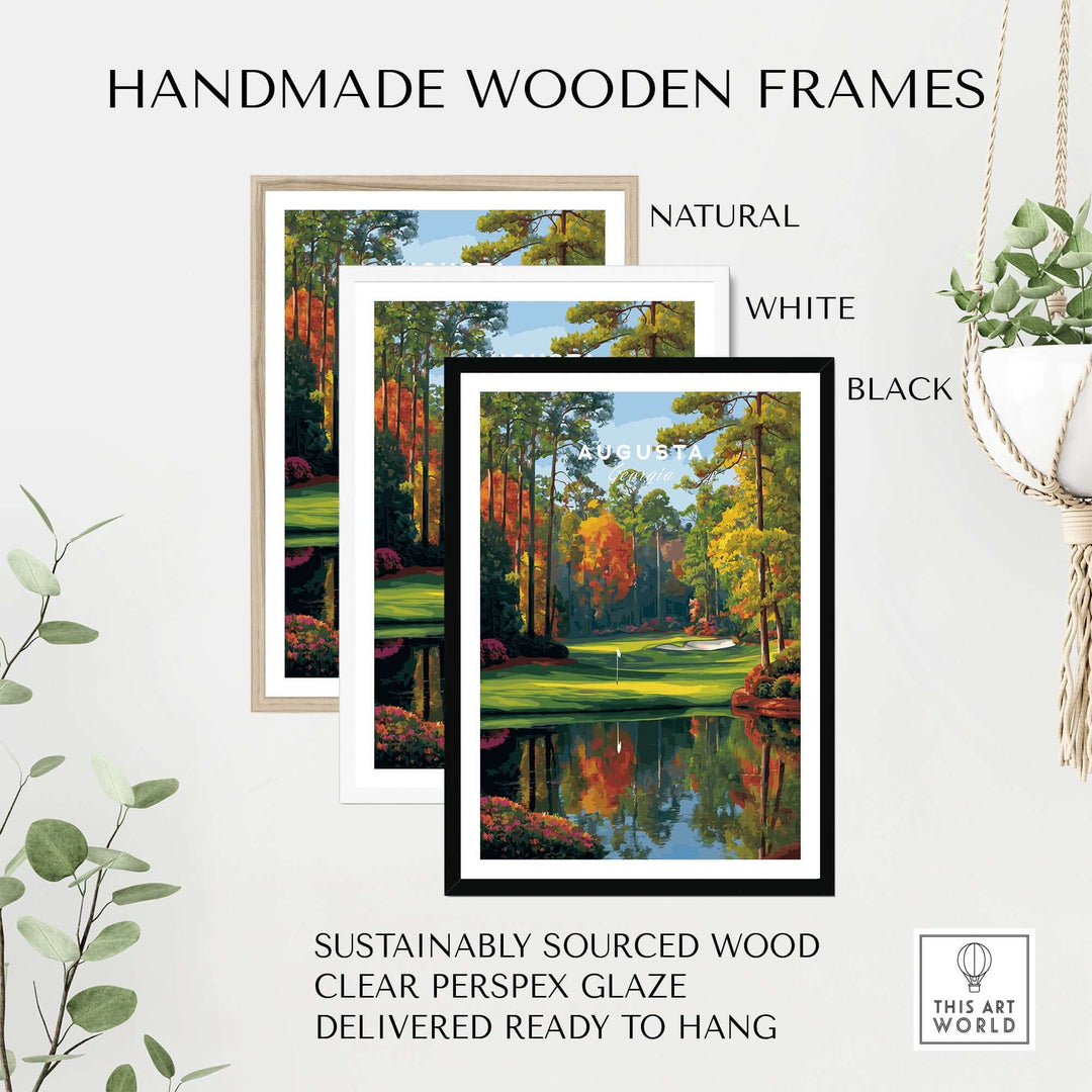 Handmade wooden frames in natural, white, and black for Augusta National Golf Poster, sustainably sourced and ready to hang.