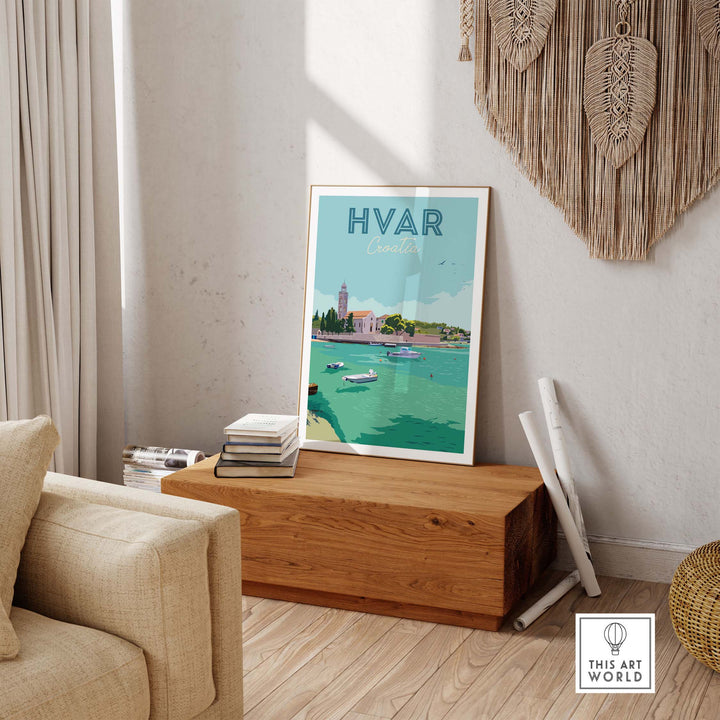 Hvar Croatia print poster art displayed in a stylish home interior, showcasing vintage travel vibes.