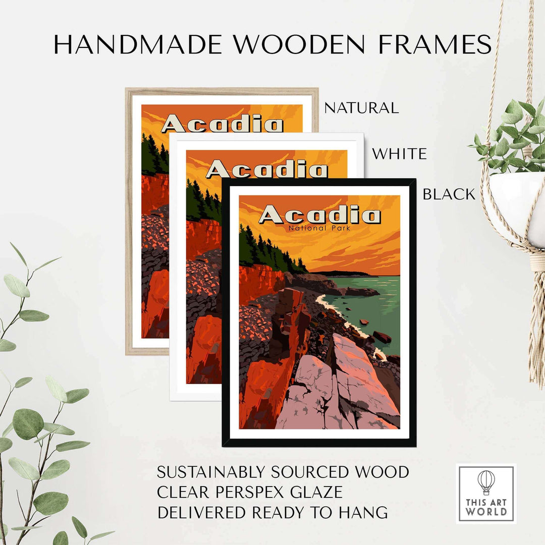 Acadia National Park Print framed in natural, white, and black wooden frames, sustainably sourced and ready to hang.