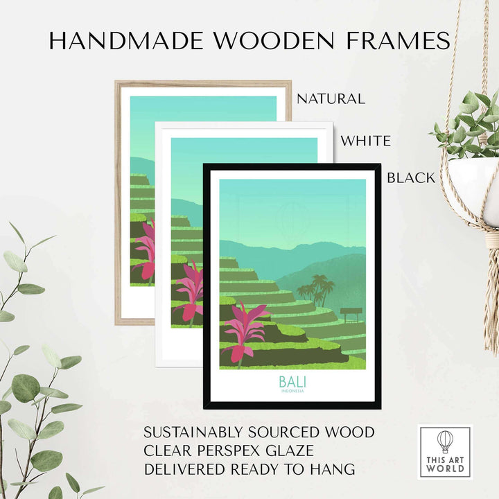 Bali print artwork framed in natural, white, and black handmade wooden frames, sustainably sourced and ready to hang.