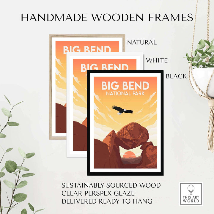 Handmade wooden frames for Big Bend National Park poster in natural, white, and black finishes.