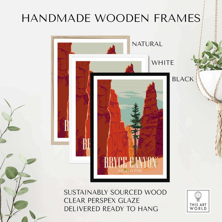 Handmade wooden frames for Bryce Canyon National Park print in natural, white, and black finishes.