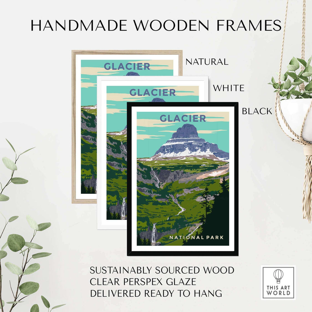 Framed Glacier National Park print with handmade wooden frames in natural, white, and black options, ready to hang.