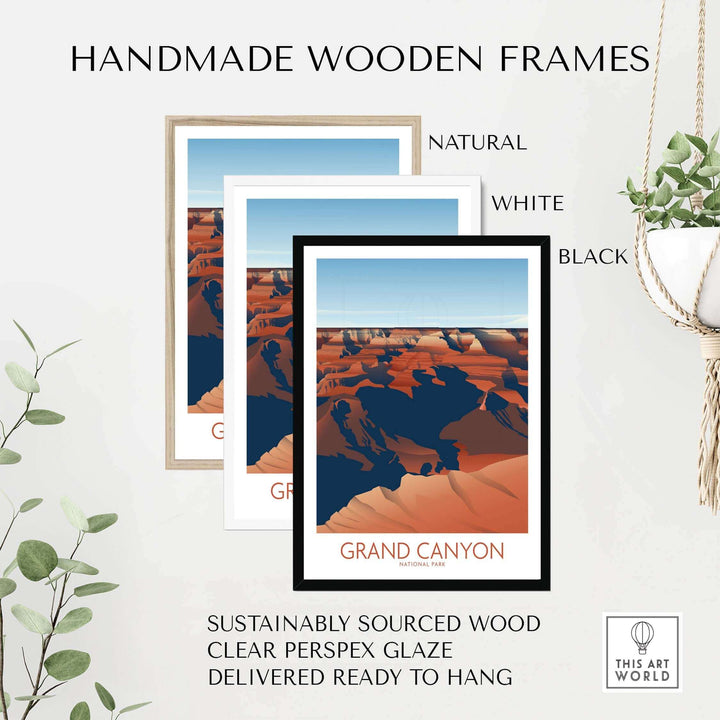 Handmade wooden frames in natural, white, and black for Grand Canyon Art Print, sustainably sourced and ready to hang.