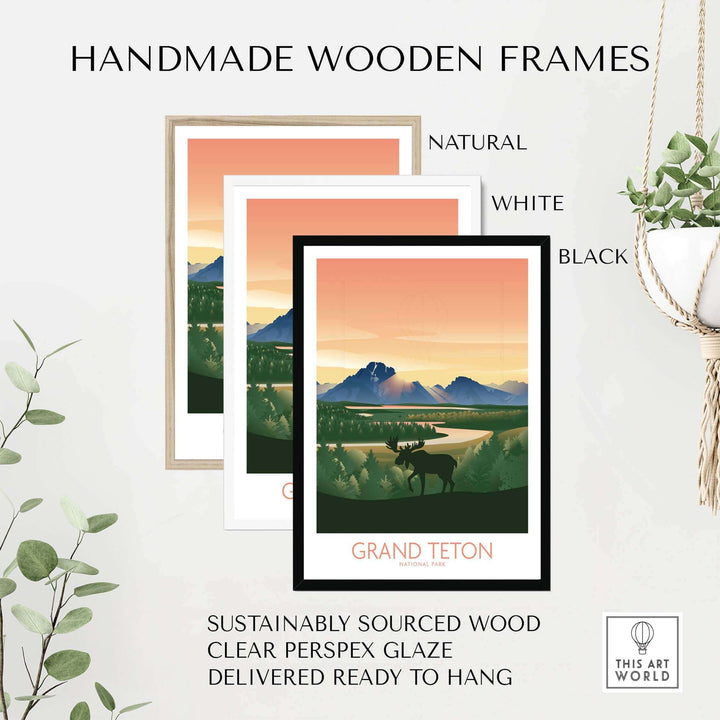Handmade wooden frames for Grand Teton National Park art prints in natural, white, and black finishes.