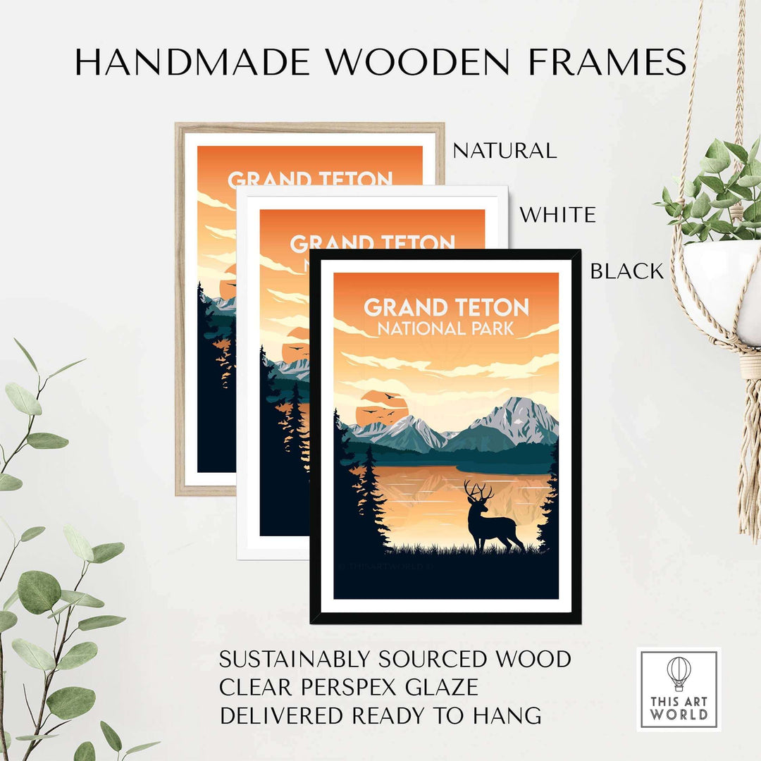 Handmade wooden frames in natural, white, and black for the Grand Teton National Park print, sustainably sourced and ready to hang.