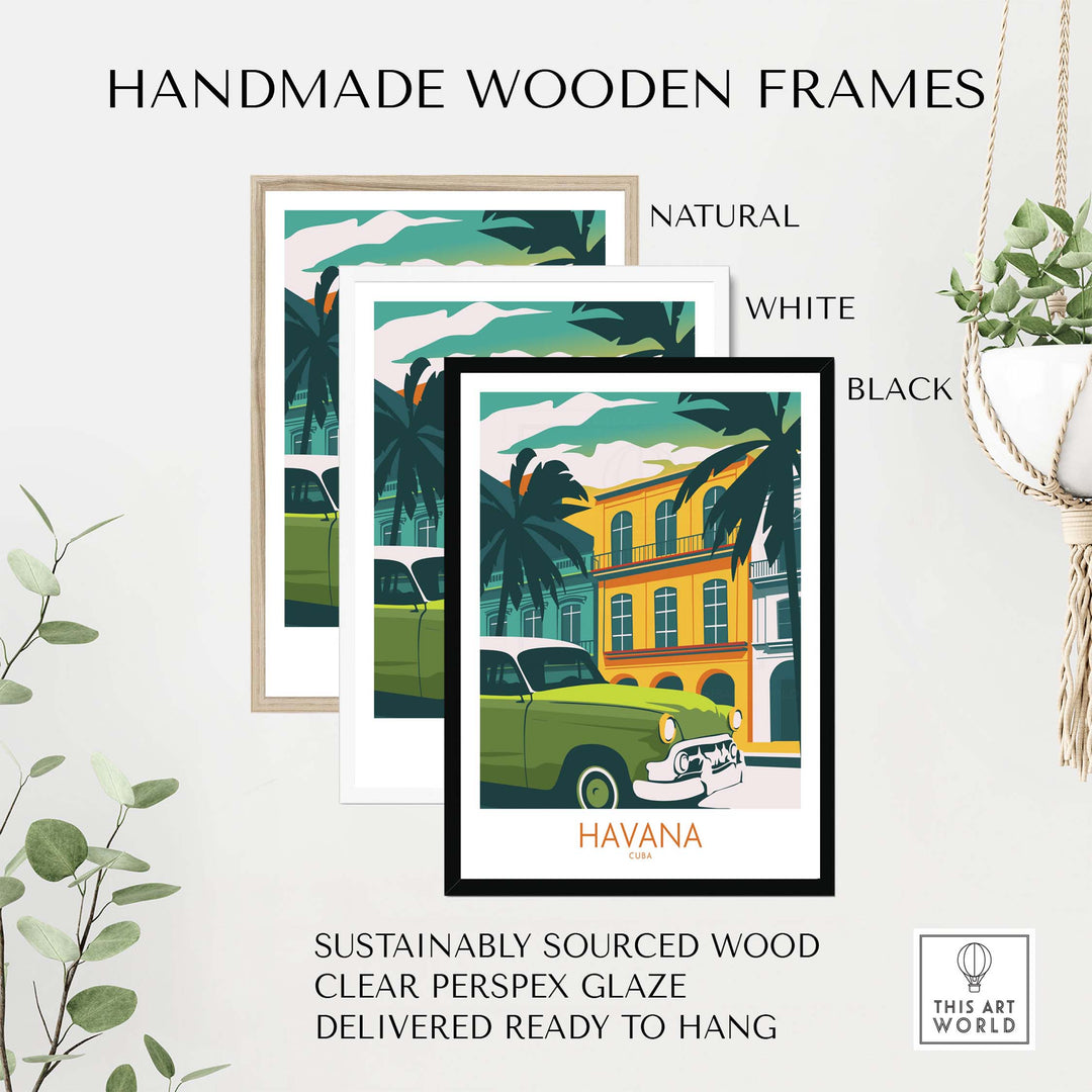 Handmade wooden frames in natural, white, and black, featuring a Havana Cuba poster print with vintage style.