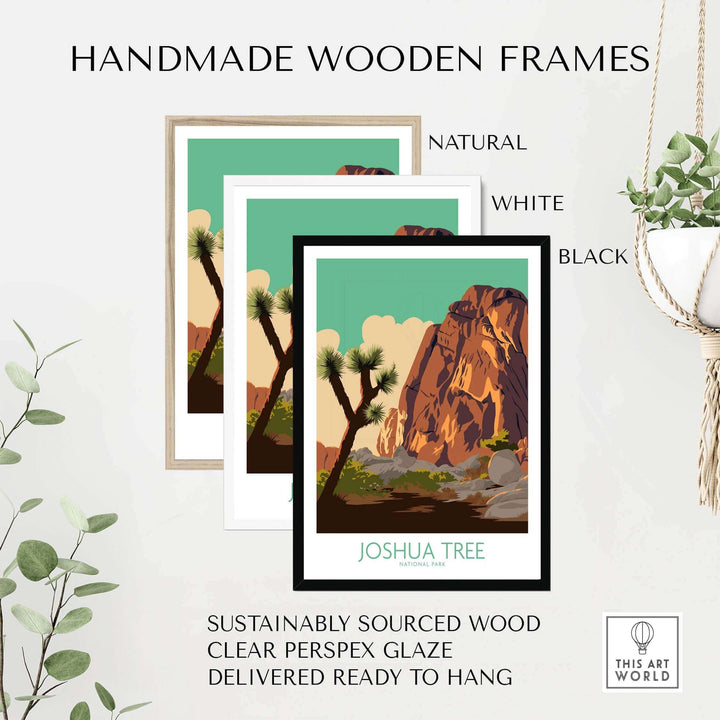 Joshua Tree Poster Print in handmade wooden frames, available in natural, white, and black finishes.