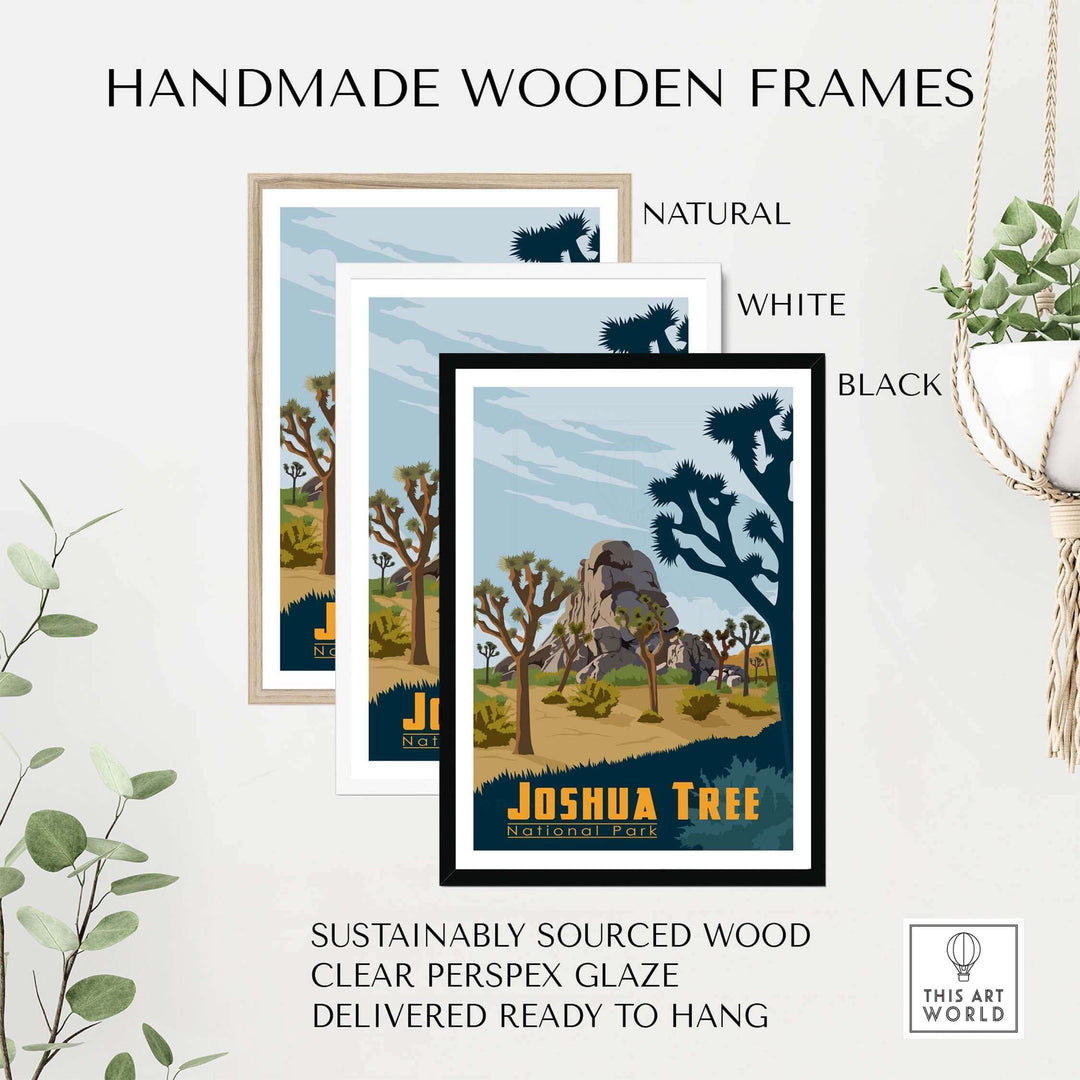 Joshua Tree National Park Poster with handmade wooden frames in natural, white, and black finishes, showcasing desert beauty.