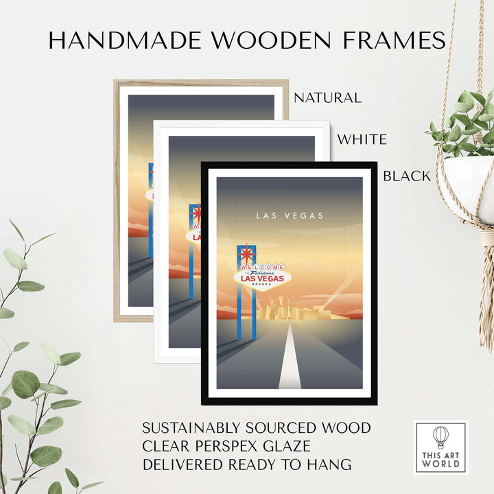 Handmade wooden frames for Las Vegas wall art poster in natural, white, and black finishes.