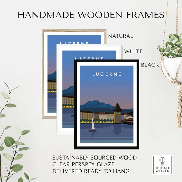 Lucerne Switzerland print showcased in handmade wooden frames in natural, white, and black styles.