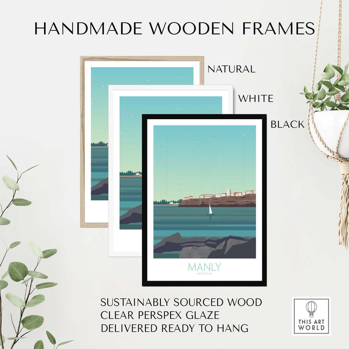 Handmade wooden frames for Manly Wall Art Australia poster in natural, white, and black options.