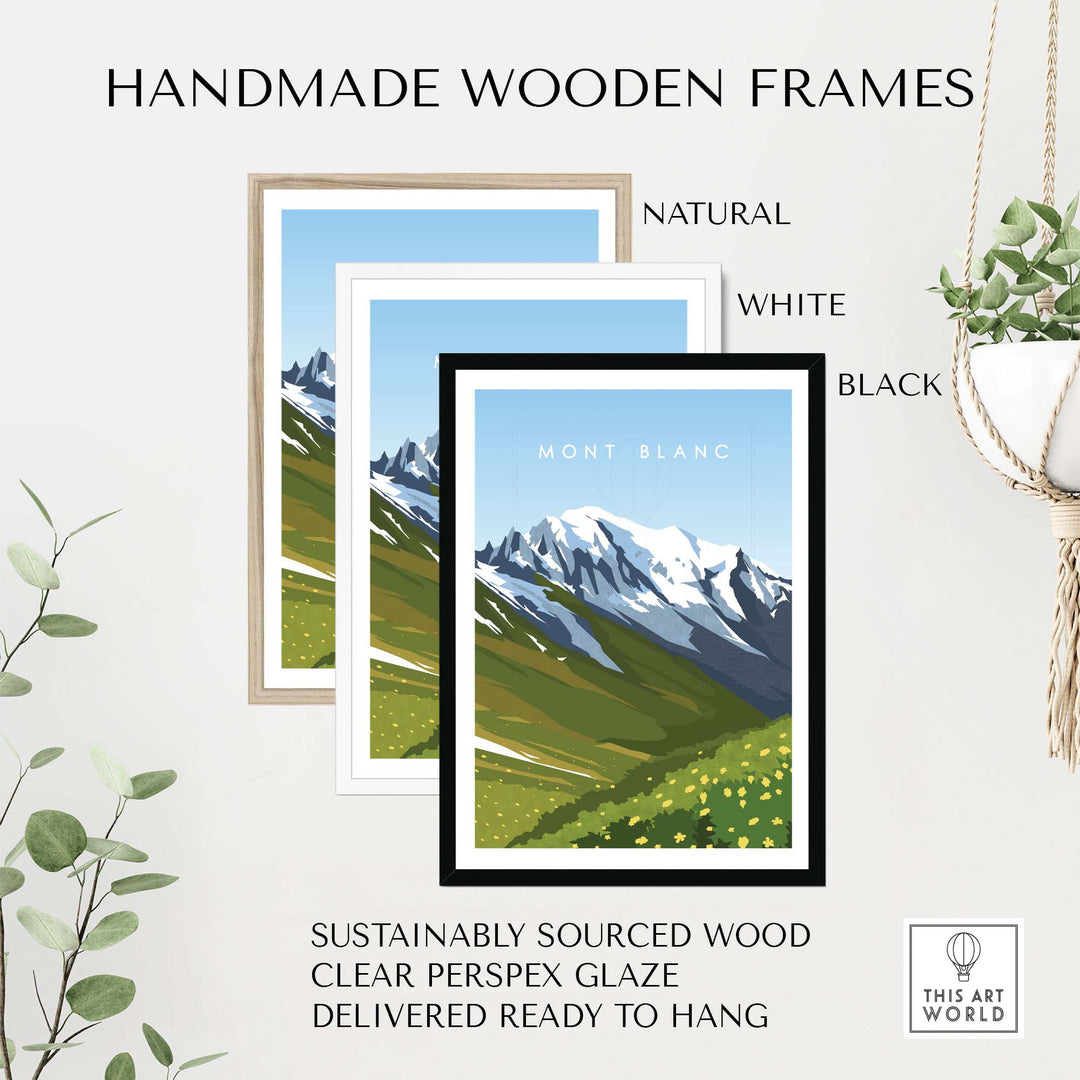 Handmade wooden frames in natural, white, and black for Mont Blanc travel poster print, ready to hang.