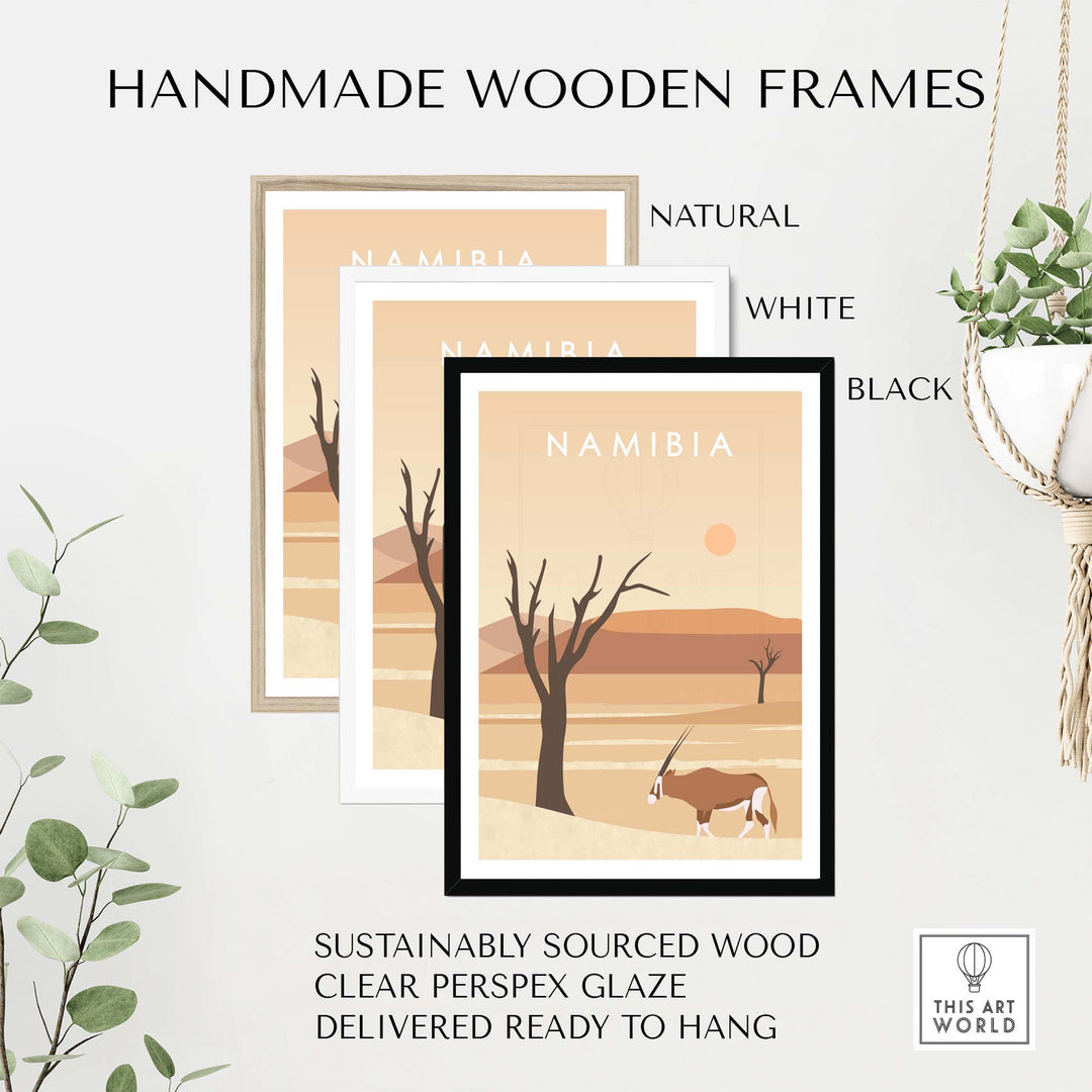 Handmade wooden frames in natural, white, and black for Namibia Print Dunes Poster, sustainably sourced and ready to hang.