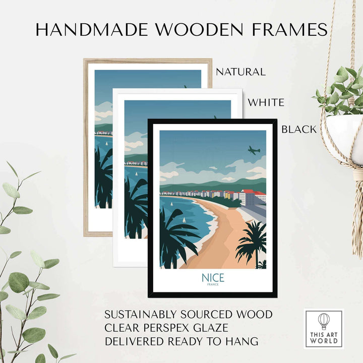 Handmade wooden frames in natural, white, and black showcasing Nice France travel poster with beach view.