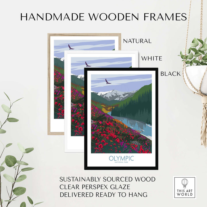 Handmade wooden frames in natural, white, and black for Olympic National Park art print, crafted from sustainably sourced materials.