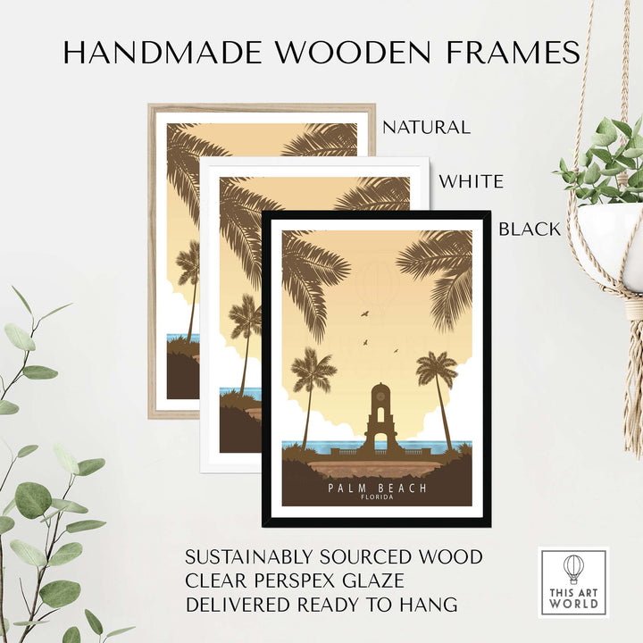 Handmade wooden frames in natural, white, and black for Palm Beach Florida print, sustainably sourced and ready to hang.