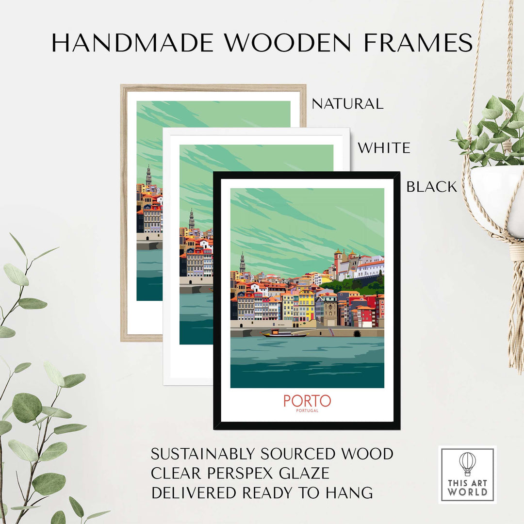Handmade wooden frames for the Porto Portugal travel poster in natural, white, and black finishes.