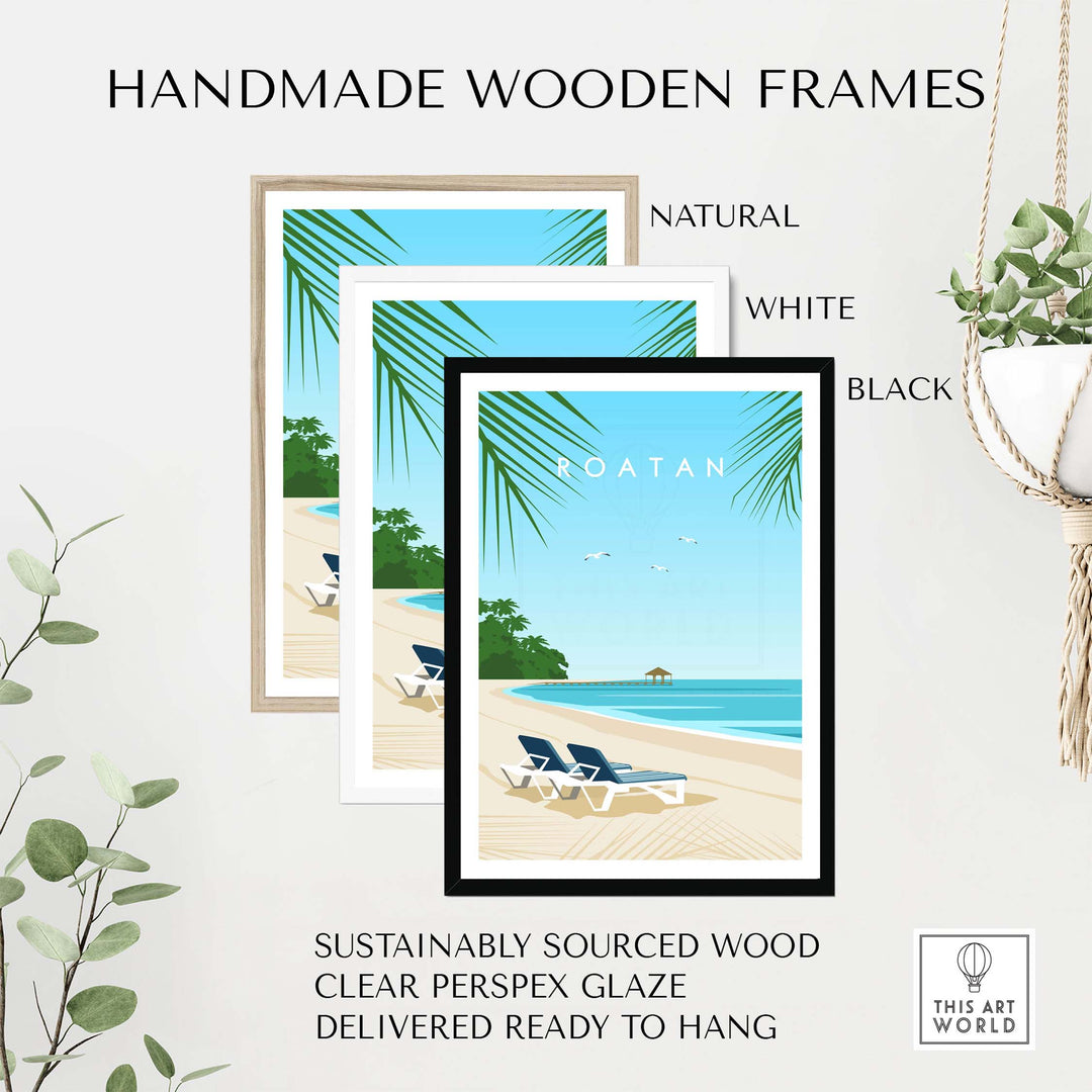 Handmade wooden frames for Roatan Art Print in natural, white, and black colors, made from sustainably sourced wood.