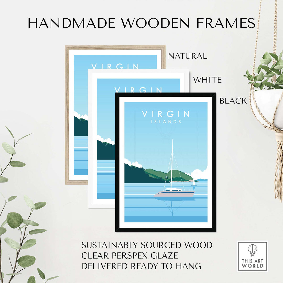 Handmade wooden frames in natural, white, and black for Virgin Islands travel prints, sustainably sourced and ready to hang.