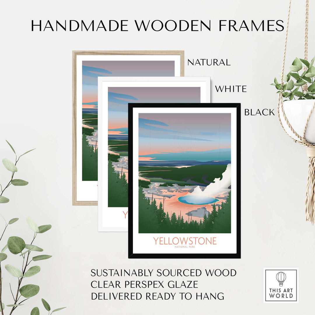 Handmade wooden frames in natural, white, and black for Yellowstone National Park art prints, sustainably sourced and ready to hang.
