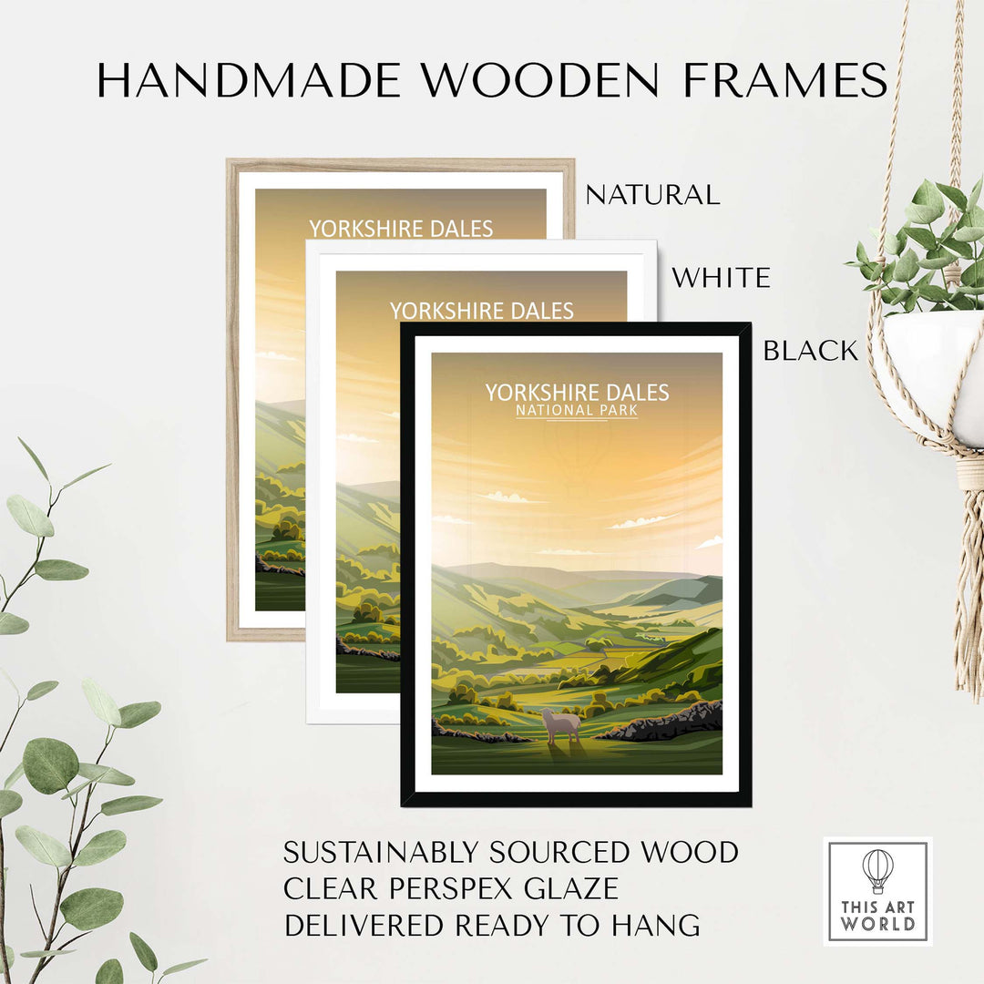 Handmade wooden frames for Yorkshire Dales poster in natural, white, and black options, sustainably sourced.