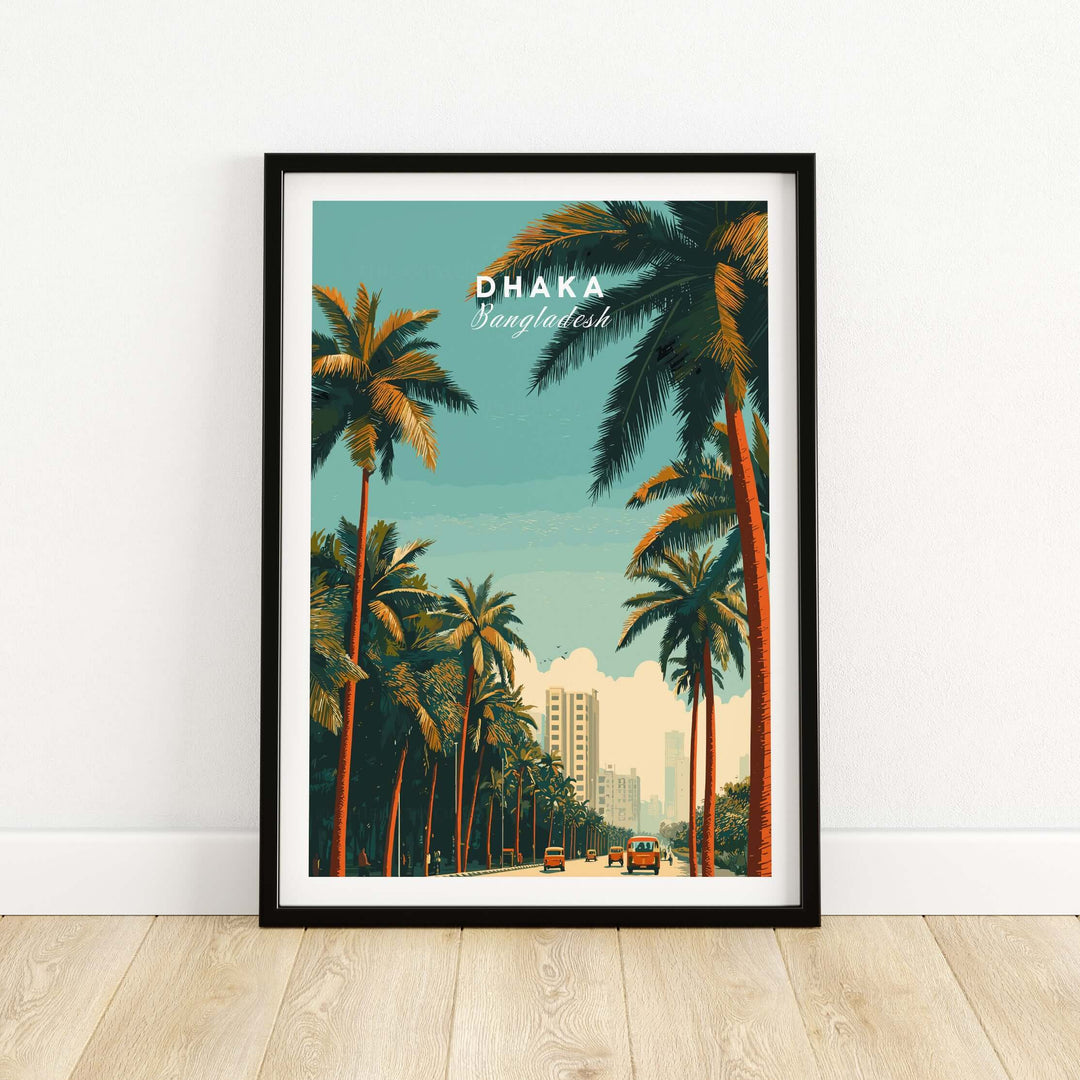 Dhaka Bangladesh print featuring palm trees and urban skyline, vibrant city life wall art for home decor.
