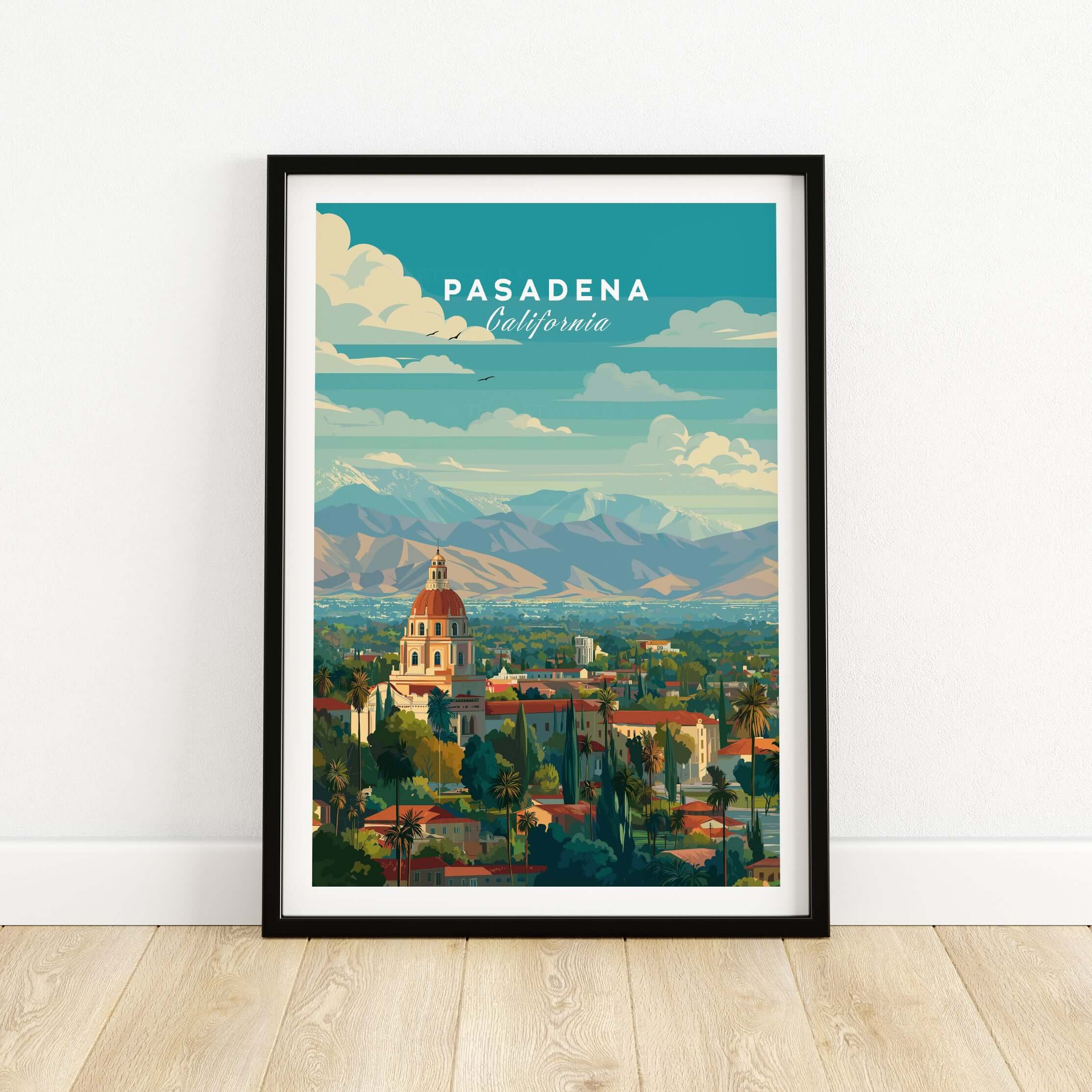 Pasadena California Print City Hall - San Gabriel Mountain Poster featuring a scenic view of Pasadena and the mountains.