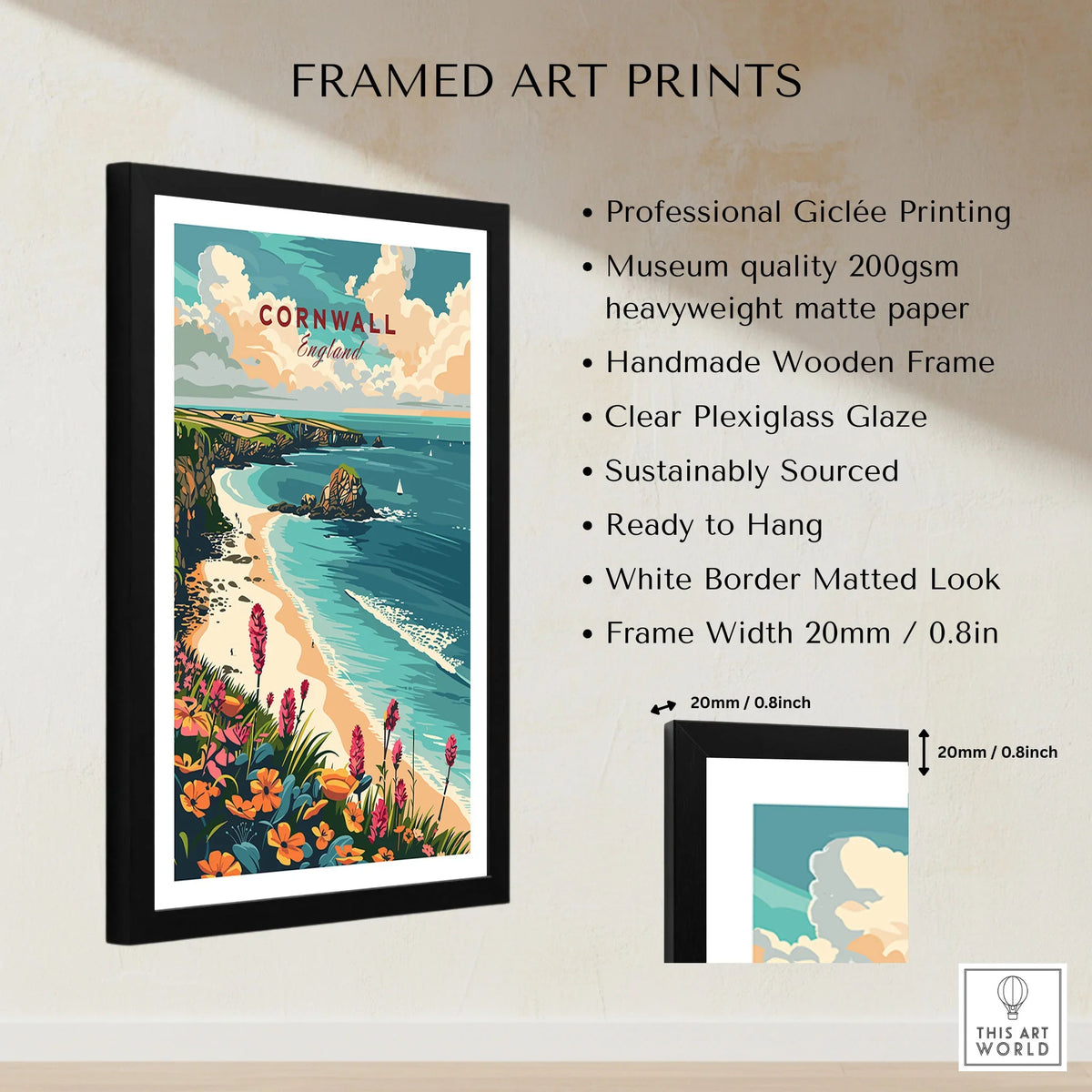 Cornwall Wall Art Print - United Kingdom Travel Poster framed print specifications: handmade wooden frame, clear plexiglass glaze, 20mm frame width, ready to hang