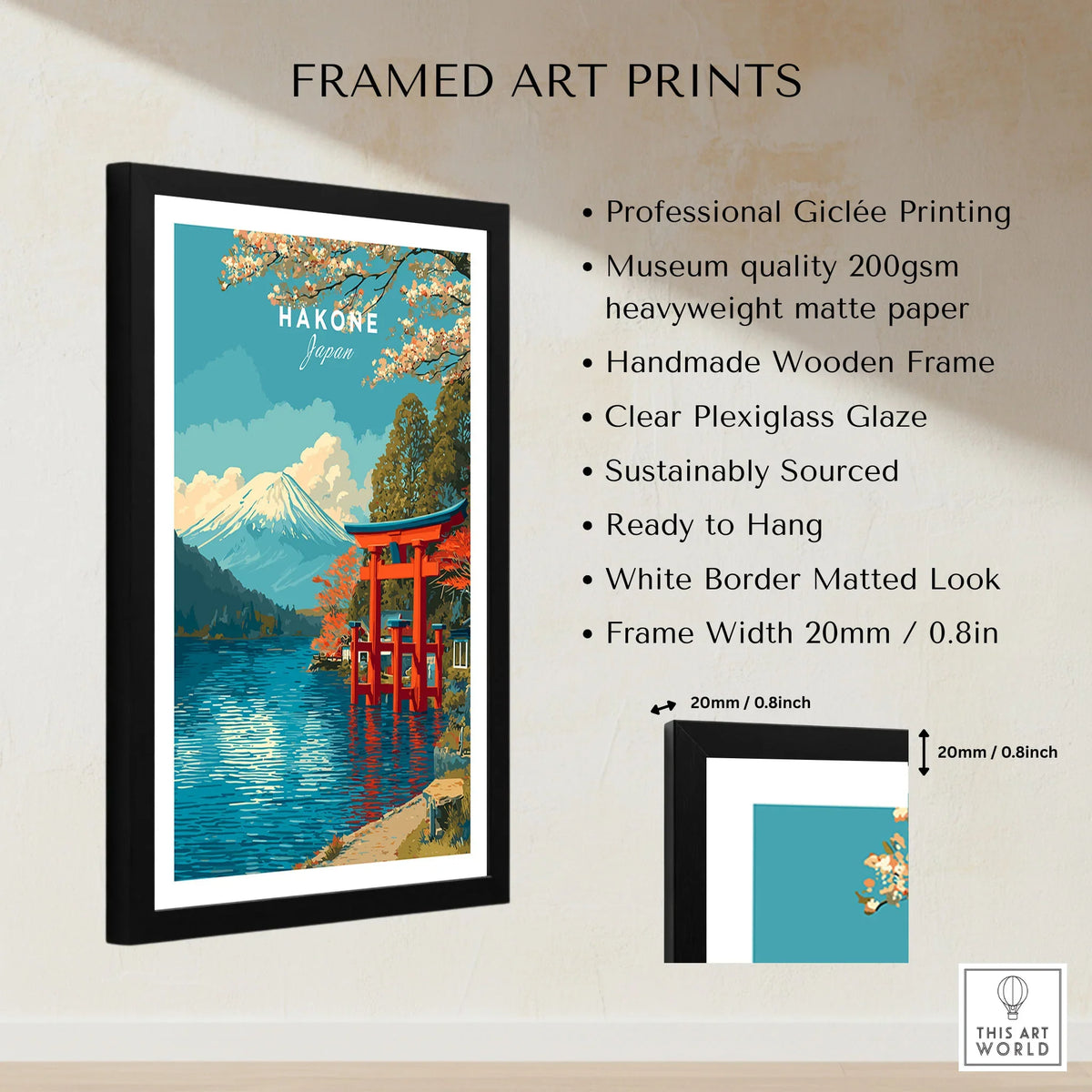 HakonePrint Japan Peace Shrine Torii Artwork - Mount Fuji Lake Ashi Poster framed print specifications: handmade wooden frame, clear plexiglass glaze, 20mm frame width, ready to hang