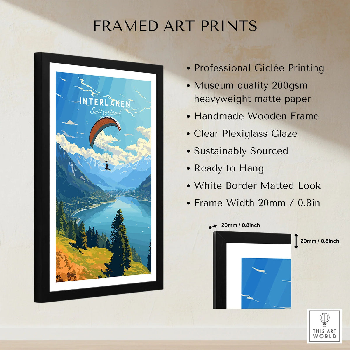 Interlaken Switzerland Poster framed print specifications: handmade wooden frame, clear plexiglass glaze, 20mm frame width, ready to hang