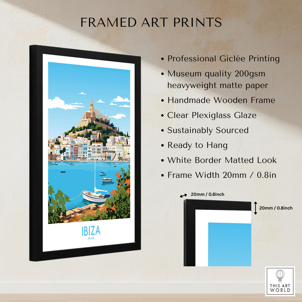 Ibiza Poster framed print specifications: handmade wooden frame, clear plexiglass glaze, 20mm frame width, ready to hang