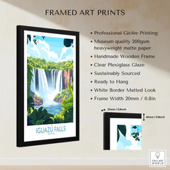 Iguazu Falls Travel Poster framed print specifications: handmade wooden frame, clear plexiglass glaze, 20mm frame width, ready to hang