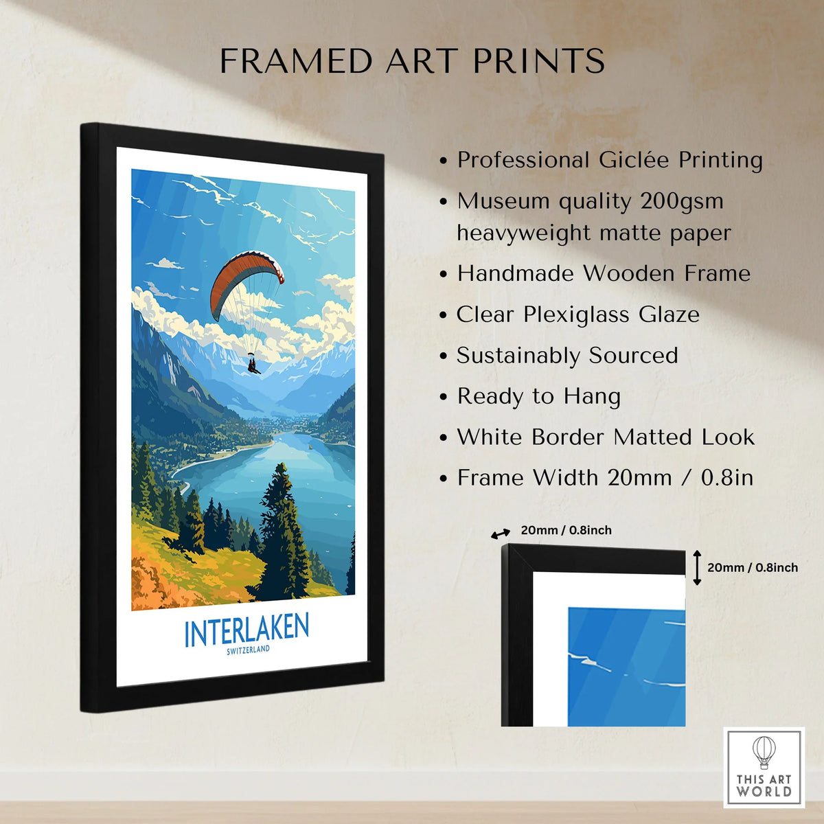Interlaken Wall Art Print framed print specifications: handmade wooden frame, clear plexiglass glaze, 20mm frame width, ready to hang