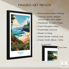 Kauai Travel Poster framed print specifications: handmade wooden frame, clear plexiglass glaze, 20mm frame width, ready to hang