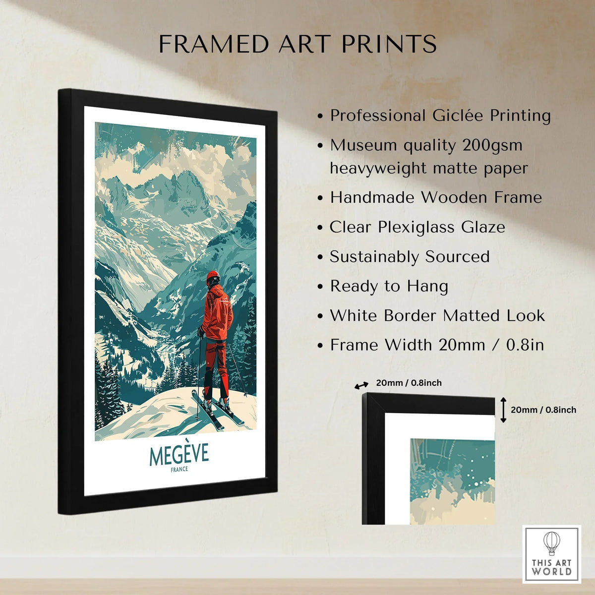 Megève Wall Art - France framed print specifications: handmade wooden frame, clear plexiglass glaze, 20mm frame width, ready to hang