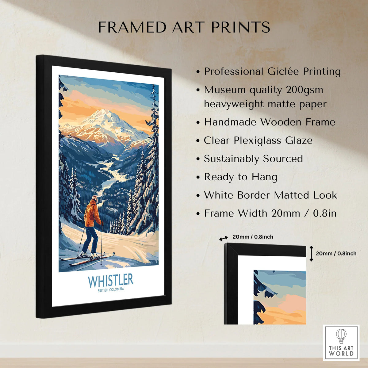 Whistler Ski Print - British Columbia framed print specifications: handmade wooden frame, clear plexiglass glaze, 20mm frame width, ready to hang