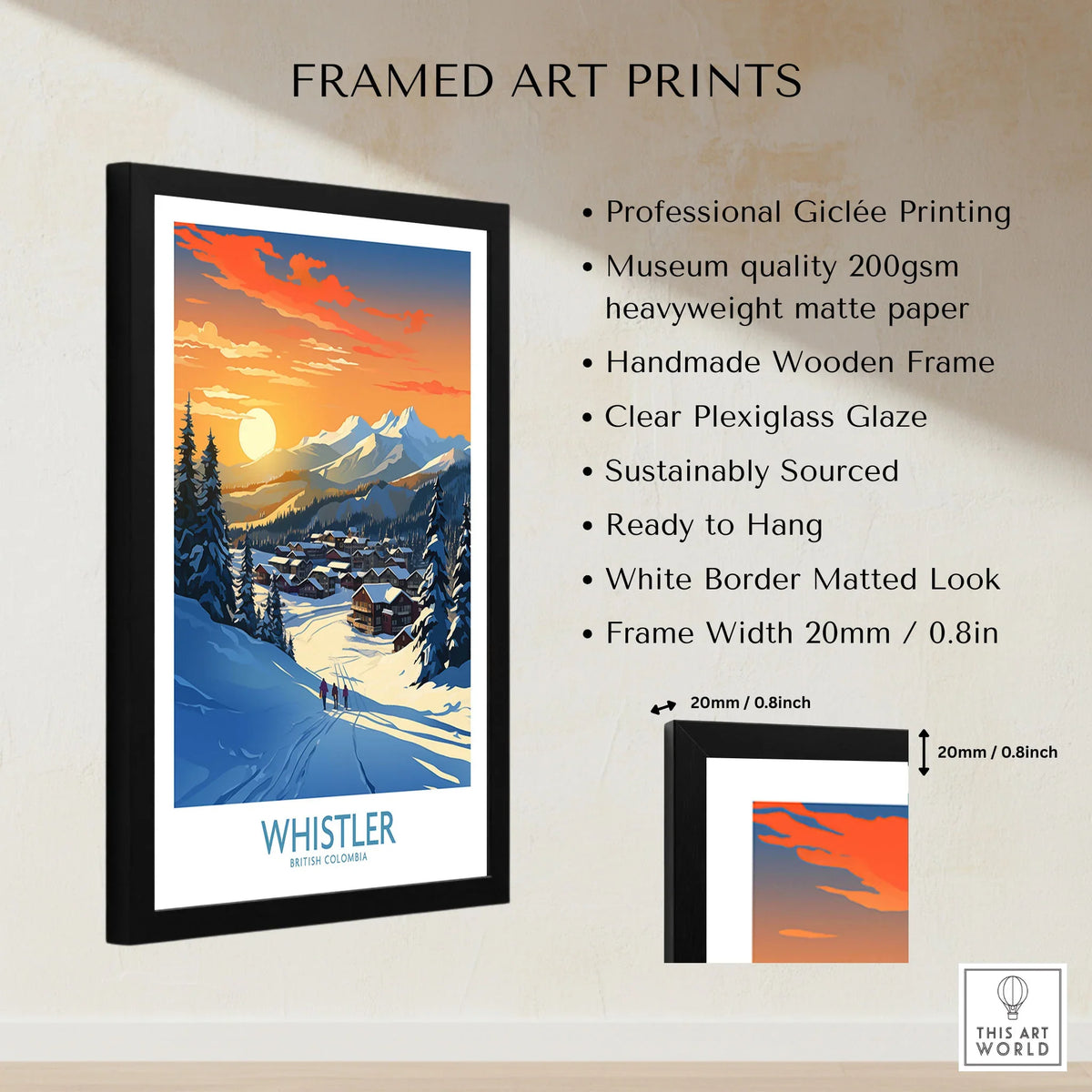 Whistler Wall Art Ski Poster framed print specifications: handmade wooden frame, clear plexiglass glaze, 20mm frame width, ready to hang