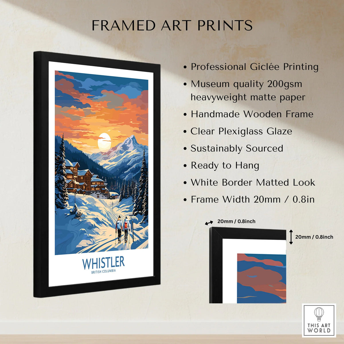Whistler Print framed print specifications: handmade wooden frame, clear plexiglass glaze, 20mm frame width, ready to hang