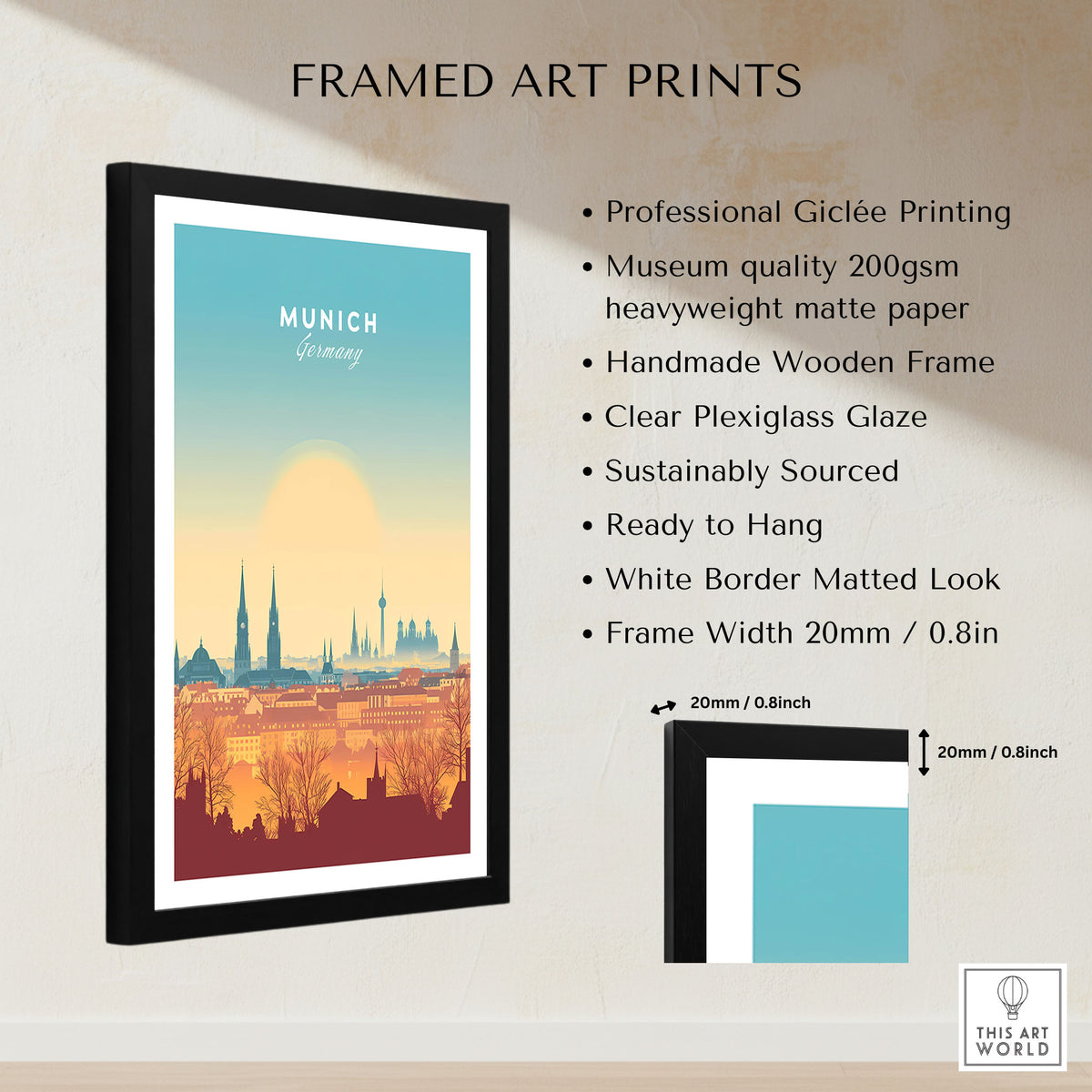 Munich Wall Art framed print specifications: handmade wooden frame, clear plexiglass glaze, 20mm frame width, ready to hang