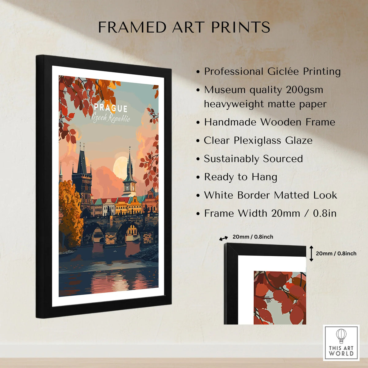 Prague Art Print framed print specifications: handmade wooden frame, clear plexiglass glaze, 20mm frame width, ready to hang