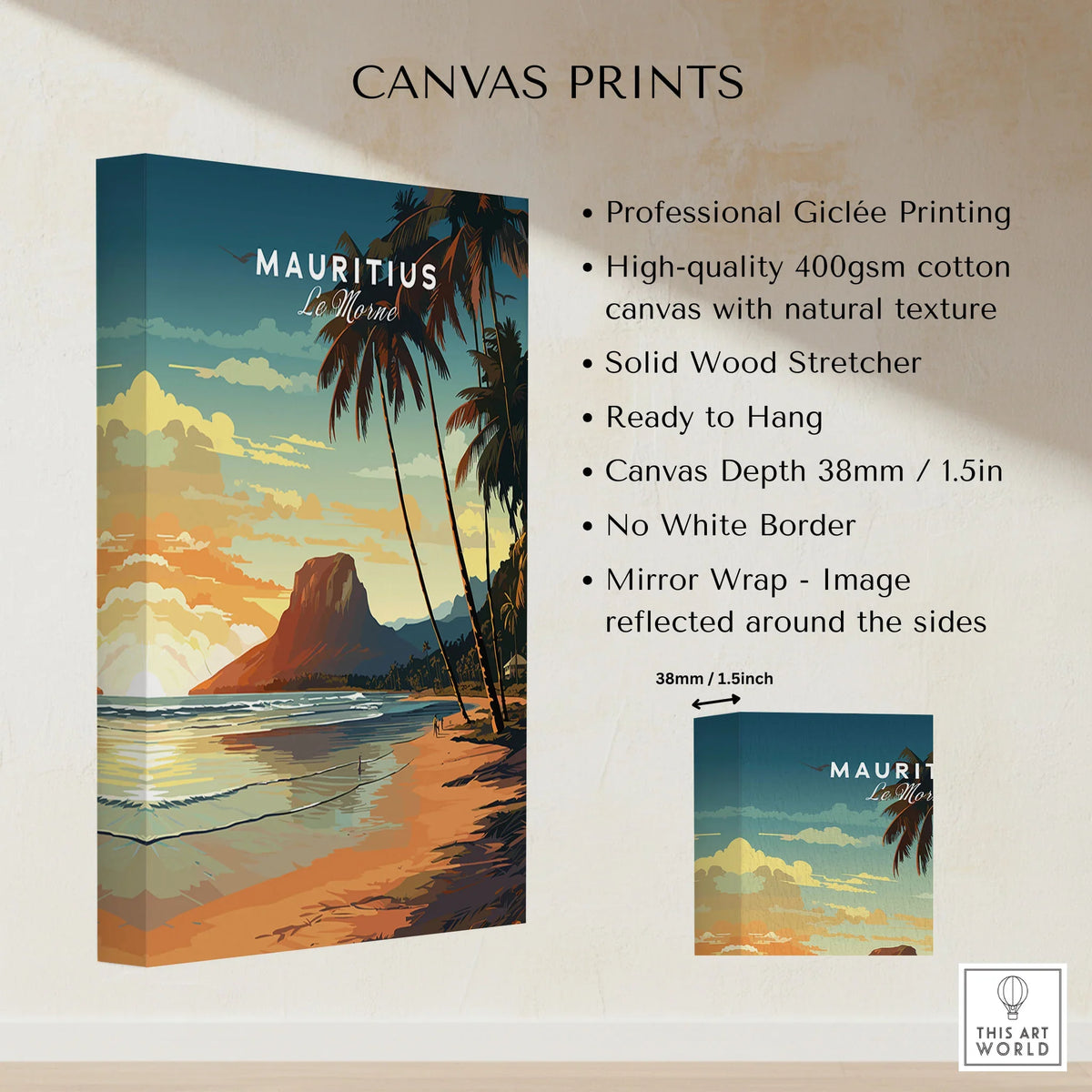 Mauritius Le Morne Poster canvas print specifications: 400gsm cotton canvas, solid wood stretcher, 38mm depth, mirror wrap